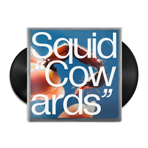 Squid - Cowards + 10''