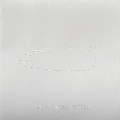 Stand High Patrol - The Ghost