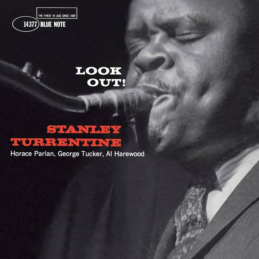 Stanley Turrentine - Look Out | Vinyle Audiophile