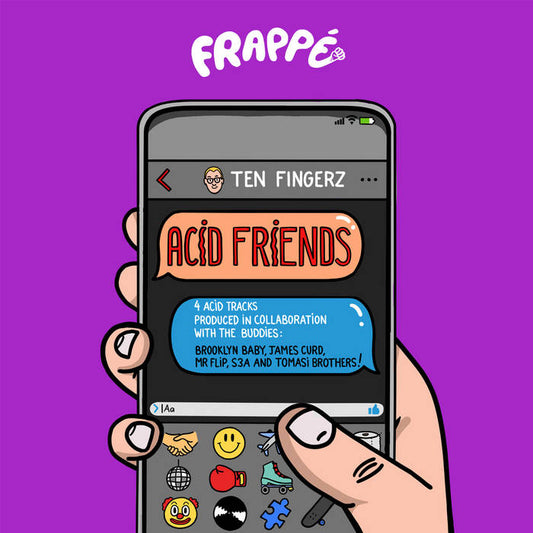 Ten Fingerz - Acid Friends