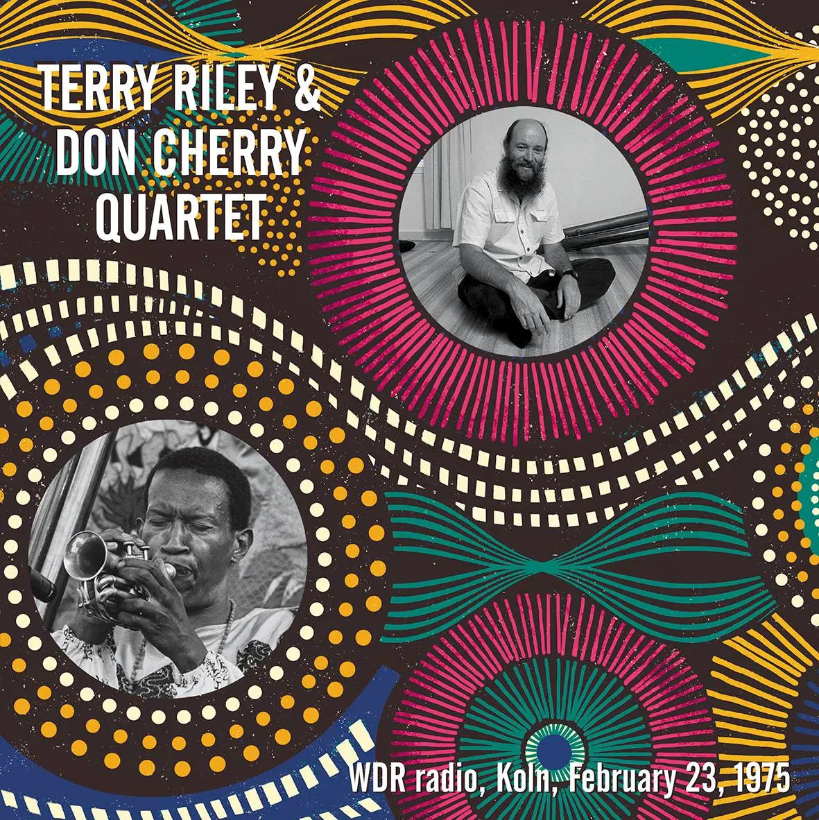 Terry Riley / Don Cherry - WDR Radio, Kšln, Germany, February 23, 1975