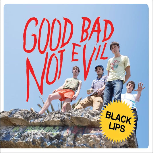 Black Lips - Good Bad Not Evil | Limited Vinyl Sky Blue