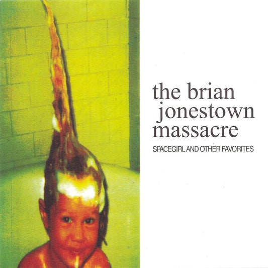 The Brian Jonestown Massacre - Spacegirl And Other Favorites