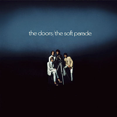 The Doors - Soft Parade
