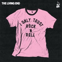The Living End - I Only Trust Rock'N'Roll