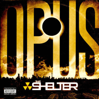The Shelter (9Th Uno & Shy The Beat Yoda) - Opus | Limited Edition