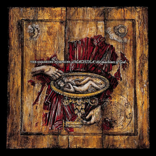 The Smashing Pumpkins - Machina | The Machines Of God