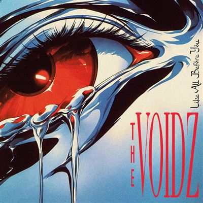 The Voidz - Like All Before You