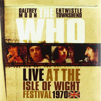 The Who - Live At The Isle Of Wight (100% virgin vinyl limited edition numbered 180g LP + CD)