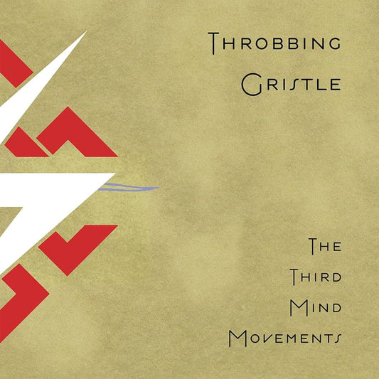 Throbbing Gristle - The Third Mind Movements