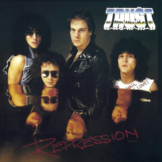 Trust - Repression