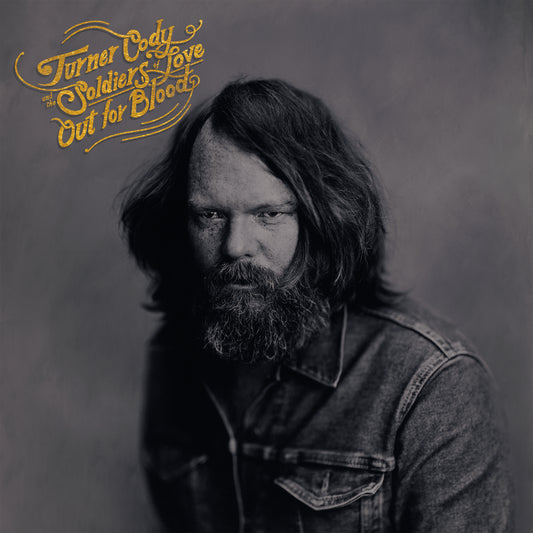Turner Cody & The Soldiers of Love - Out For Blood
