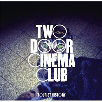 Two Door Cinema Club - Tourist History | 15th Anniv Edition Deluxe