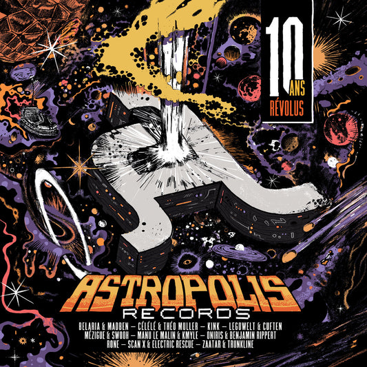 Various Artists - Astropolis Records 10 Ans Revolus