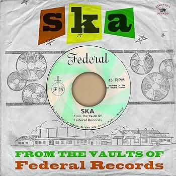 Various Artists - Ska/From The Vaults Of Federal Records