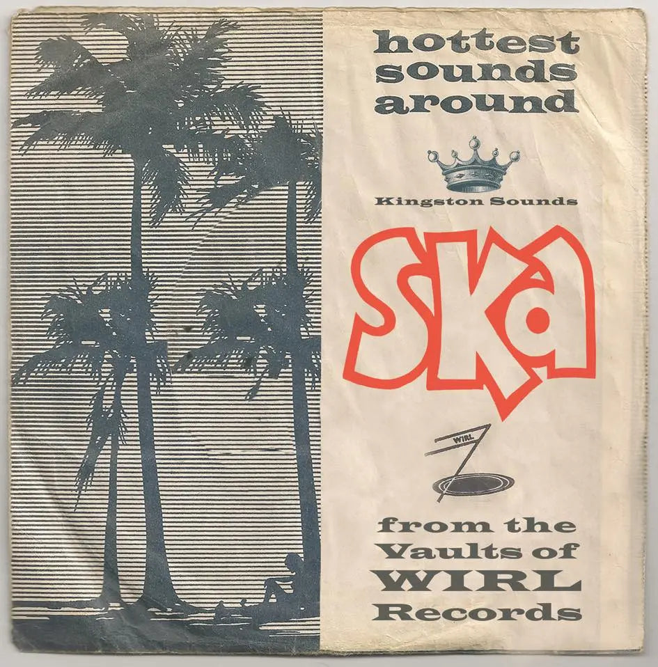 Various Artists – Ska From The Vaults Of Wirl Records