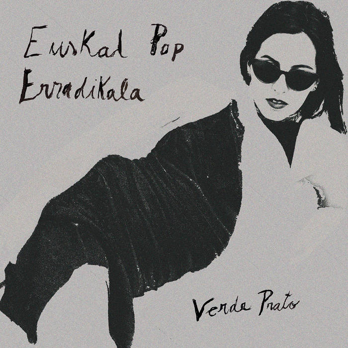 Verde Prato - Euskal Pop Erradikala