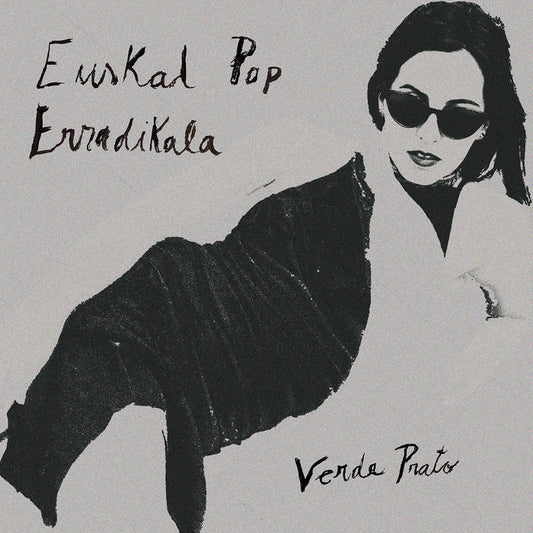 Verde Prato - Euskal Pop Erradikala