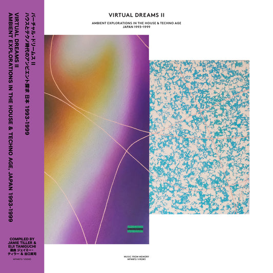 Virtual Dreams II - Ambient Explorations in the House & Techno Age - Japan 1993-1999