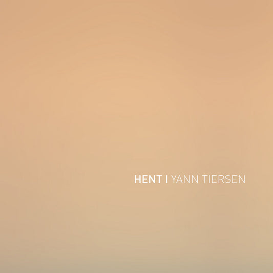 Yann Tiersen - Hent