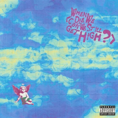 YUNGBLUD (feat. Lil Yachty - When We Die (Can We Still Get High?) / RSD2025
