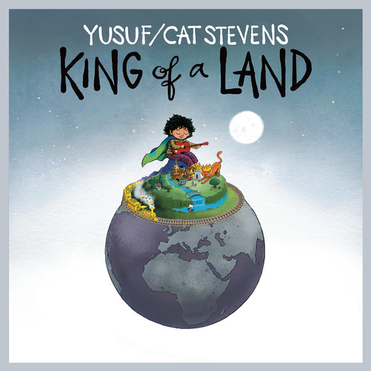 Yussuf / Cat Stevens - King Of A Land
