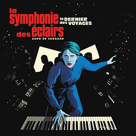 Zaho de Sagazan - La Symphonie des Eclairs, le Dernier des Voyages
