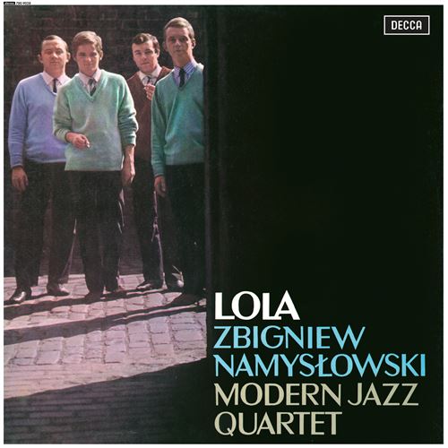 Zbigniew Namyslowski Modern Jazz Quartet - Lola